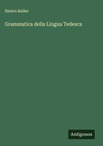 Grammatica della Lingua Tedesca