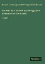 Bulletin de la Société archéologique et historique de l'Orléanais