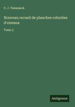 Nouveau recueil de planches coloriées d'oiseaux