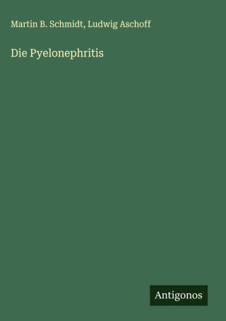 Die Pyelonephritis