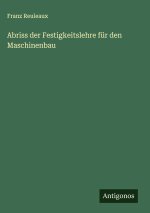 Abriss der Festigkeitslehre für den Maschinenbau