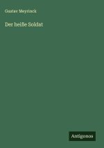 Der heiße Soldat