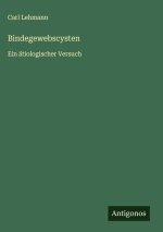 Bindegewebscysten