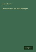 Das Strafrecht der Isländersagas