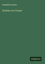 Kristian von Troyes