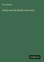 Paulus und die Mystik seiner Zeit