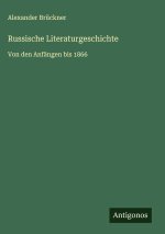 Russische Literaturgeschichte