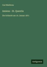 Amiens - St. Quentin