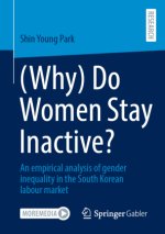 (Why) Do Women Stay Inactive?