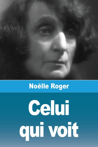 Celui qui voit