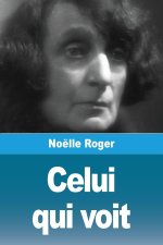 Celui qui voit