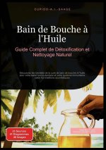 Bain de Bouche à l'Huile