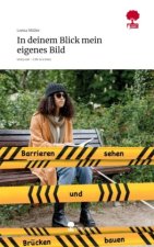 In deinem Blick mein eigenes Bild. Life is a Story - story.one