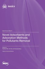 Novel Adsorbents and Adsorption Methods for Pollutants Removal