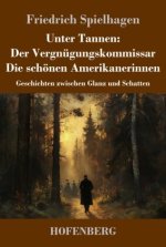 Unter Tannen: Der Vergnügungskommissar -  Die schönen Amerikanerinnen