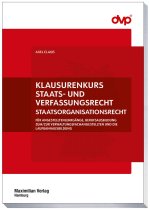 Klausurenkurs Staats- und Verfassungsrecht