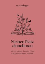 Meinen Platz einnehmen