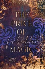The Price of Forbidden Magic