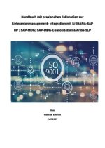 Lieferantenmanagement-System- Integration  im Kontext mit S/4HANA-SAP Business Partner ; SAP-MDG-BP ; MDG-Consolidation und Ariba-SLP