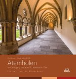 Atemholen im Kreuzgang der Abtei St. Matthias. Ein spirituelles Bilderbuch