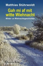 Gah mi af mit witte Wiehnacht