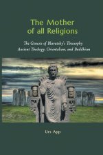 The Mother of All Religions