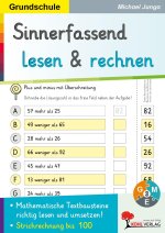 Sinnerfassend lesen und rechnen / Addition und Subtraktion bis 100