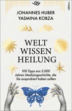 Weltwissen Heilung