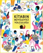 Kitabin Büyüleyici Yolculugu Ciltli
