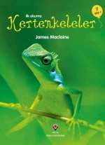 Ilk Okuma - Kertenkeleler