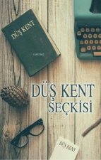 Düs Kent Seckisi