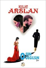O Sen Degilsin