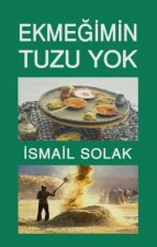 Ekmegimin Tuzu Yok