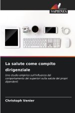 La salute come compito dirigenziale