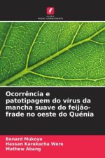 Ocorrência e patotipagem do vírus da mancha suave do feijão-frade no oeste do Quénia