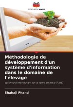 Méthodologie de développement d'un système d'information dans le domaine de l'élevage