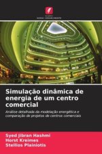 Simulação dinâmica de energia de um centro comercial