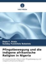 Pfingstbewegung und die indigene afrikanische Religion in Nigeria