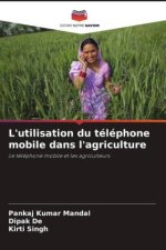 L'utilisation du téléphone mobile dans l'agriculture