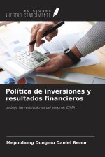 Política de inversiones y resultados financieros