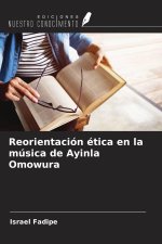 Reorientación ética en la música de Ayinla Omowura