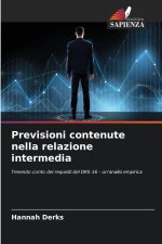 Previsioni contenute nella relazione intermedia