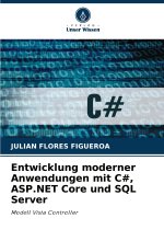 Entwicklung moderner Anwendungen mit C#, ASP.NET Core und SQL Server