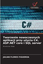 Tworzenie nowoczesnych aplikacji przy u¿yciu C#, ASP.NET core i SQL server