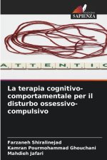 La terapia cognitivo-comportamentale per il disturbo ossessivo-compulsivo