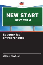 Éduquer les entrepreneurs