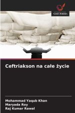 Ceftriakson na ca¿e ¿ycie