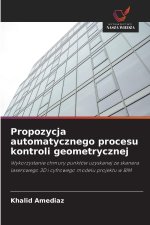 Propozycja automatycznego procesu kontroli geometrycznej