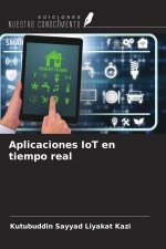 Aplicaciones IoT en tiempo real