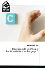 Structures de Données et Implémentations en Langage C